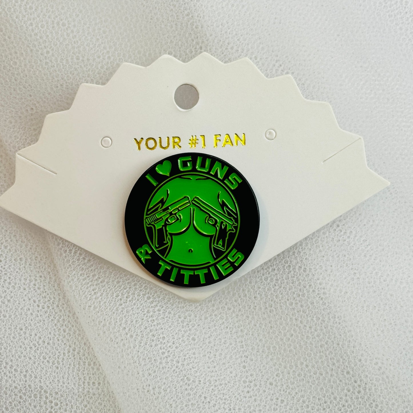 I Heart Guns & T*tties (Pin)