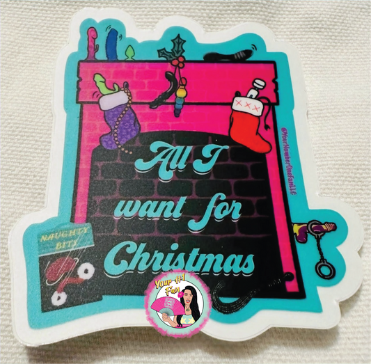 All I Want For Christmas STICKER image 0