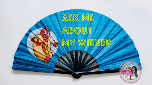 Ask Me About My W*ener