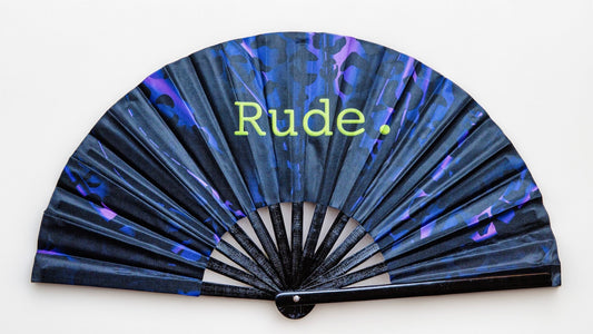 ✅Rude. (Large Fan)