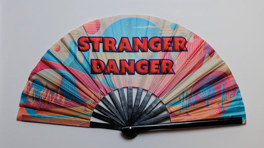 ✅Stranger Danger (Large Fan)