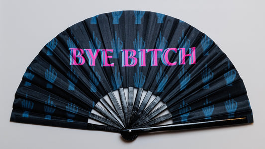 ✅Bye B*tch (Large Fan)