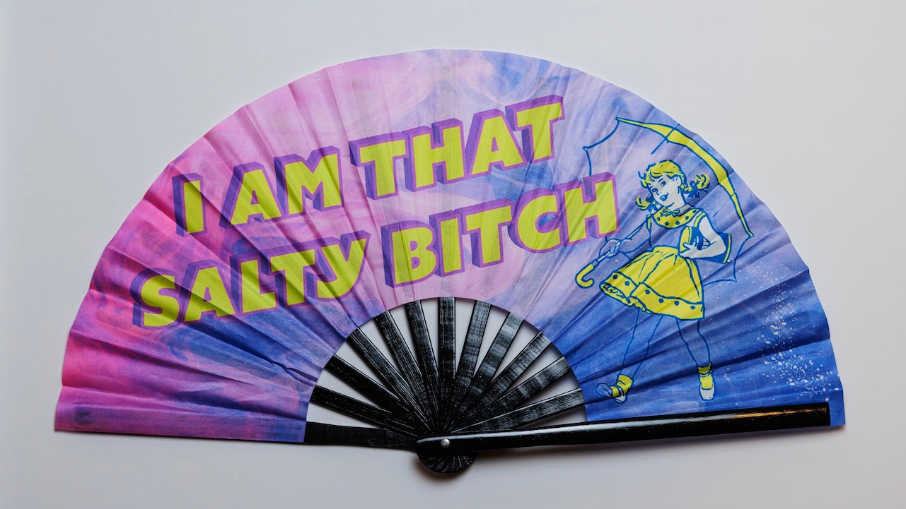 I Am That Salty B*tch (Large Fan)