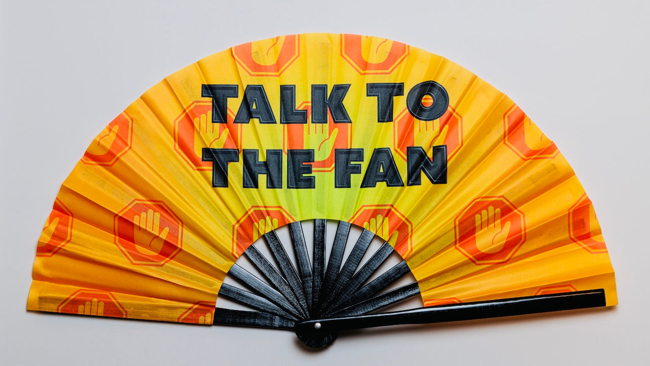 Talk to the Fan (Large Fan)