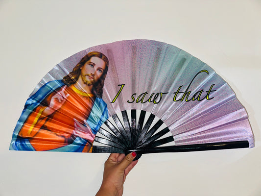 ✅I Saw That (Large Fan)