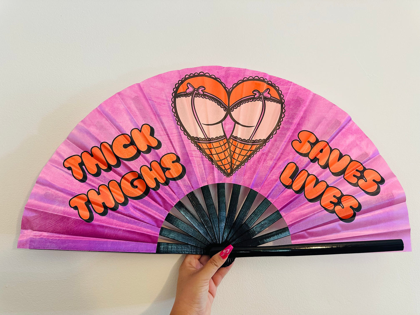Thick Thighs Saves Lives (Large Fan)